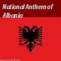 Albanian Anthem