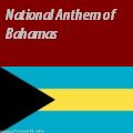 Bahamian Anthem