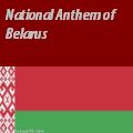 Belarusian Anthem