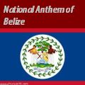 Belizean Anthem