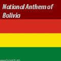 Bolivian Anthem