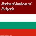 Bulgarian Anthem