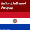 Paraguayan Anthem