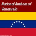 Venezuelan Anthem