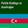 Azerbaijani Holidays