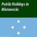 Micronesian Holidays