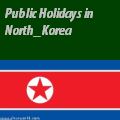 North Korean Holidays
