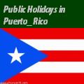 Puerto Rican Holidays