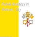 Vatican Holidays